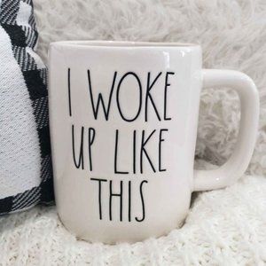 Rae Dunn "I WOKE UP LIKE THIS" White Mug Collection